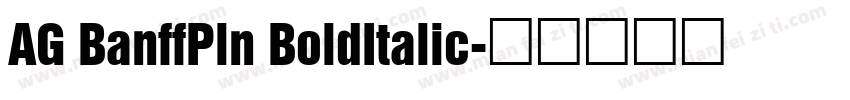 AG BanffPln BoldItalic字体转换